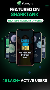 Funngro featured on Shark Tank - 45 Lakh+ active users